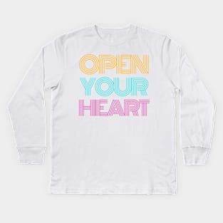 Open Your Heart Kids Long Sleeve T-Shirt